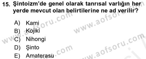 Yaşayan Dünya Dinleri Dersi 2015 - 2016 Yılı (Vize) Ara Sınav Soruları 15. Soru