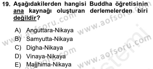 Yaşayan Dünya Dinleri Dersi 2015 - 2016 Yılı (Vize) Ara Sınav Soruları 19. Soru