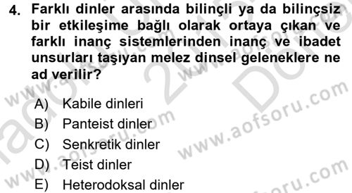 Yaşayan Dünya Dinleri Dersi 2015 - 2016 Yılı (Final) Dönem Sonu Sınav Soruları 4. Soru