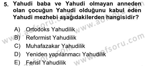 Yaşayan Dünya Dinleri Dersi 2015 - 2016 Yılı (Final) Dönem Sonu Sınav Soruları 5. Soru