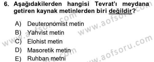 Yaşayan Dünya Dinleri Dersi 2015 - 2016 Yılı Tek Ders Sınav Soruları 6. Soru