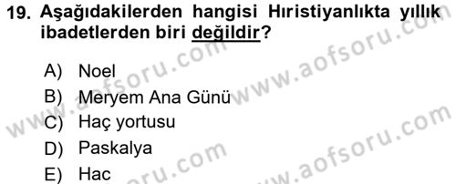 Yaşayan Dünya Dinleri Dersi 2016 - 2017 Yılı 3 Ders Sınav Soruları 19. Soru