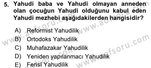 Yaşayan Dünya Dinleri Dersi 2016 - 2017 Yılı 3 Ders Sınav Soruları 5. Soru