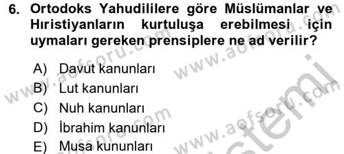 Yaşayan Dünya Dinleri Dersi 2016 - 2017 Yılı 3 Ders Sınav Soruları 6. Soru