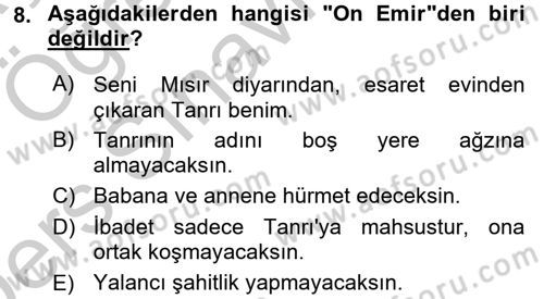 Yaşayan Dünya Dinleri Dersi 2016 - 2017 Yılı 3 Ders Sınav Soruları 8. Soru