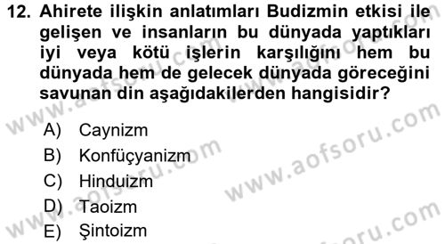 Yaşayan Dünya Dinleri Dersi 2016 - 2017 Yılı (Vize) Ara Sınav Soruları 12. Soru