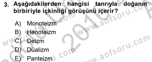 Yaşayan Dünya Dinleri Dersi 2016 - 2017 Yılı (Vize) Ara Sınav Soruları 3. Soru