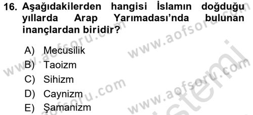 Yaşayan Dünya Dinleri Dersi 2016 - 2017 Yılı (Final) Dönem Sonu Sınav Soruları 16. Soru