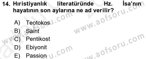 Yaşayan Dünya Dinleri Dersi 2017 - 2018 Yılı 3 Ders Sınav Soruları 14. Soru