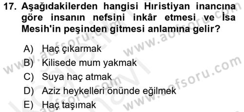Yaşayan Dünya Dinleri Dersi 2017 - 2018 Yılı 3 Ders Sınav Soruları 17. Soru