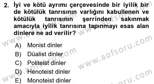 Yaşayan Dünya Dinleri Dersi 2017 - 2018 Yılı 3 Ders Sınav Soruları 2. Soru