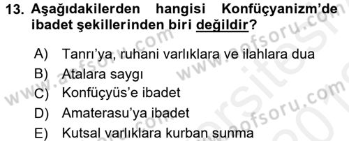 Yaşayan Dünya Dinleri Dersi 2017 - 2018 Yılı (Vize) Ara Sınav Soruları 13. Soru