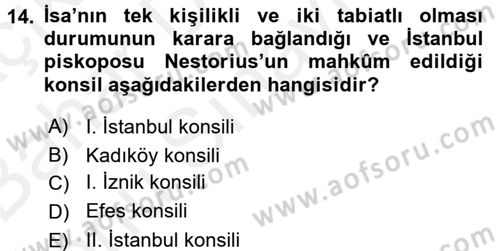 Yaşayan Dünya Dinleri Dersi 2017 - 2018 Yılı (Final) Dönem Sonu Sınav Soruları 14. Soru