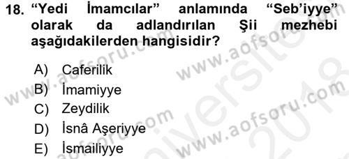 Yaşayan Dünya Dinleri Dersi 2017 - 2018 Yılı (Final) Dönem Sonu Sınav Soruları 18. Soru