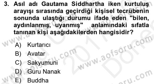 Yaşayan Dünya Dinleri Dersi 2017 - 2018 Yılı (Final) Dönem Sonu Sınav Soruları 3. Soru