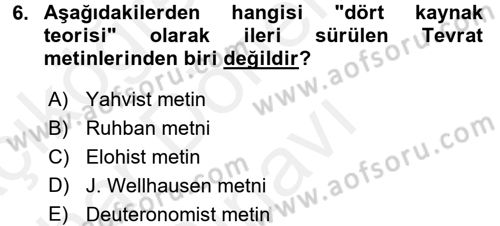 Yaşayan Dünya Dinleri Dersi 2017 - 2018 Yılı (Final) Dönem Sonu Sınav Soruları 6. Soru