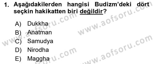 Yaşayan Dünya Dinleri Dersi 2018 - 2019 Yılı 3 Ders Sınav Soruları 1. Soru