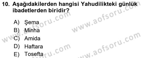 Yaşayan Dünya Dinleri Dersi 2018 - 2019 Yılı 3 Ders Sınav Soruları 10. Soru