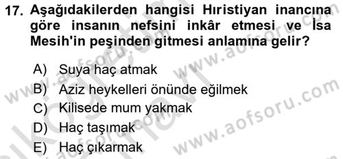 Yaşayan Dünya Dinleri Dersi 2018 - 2019 Yılı 3 Ders Sınav Soruları 17. Soru