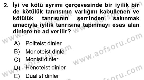 Yaşayan Dünya Dinleri Dersi 2018 - 2019 Yılı 3 Ders Sınav Soruları 2. Soru