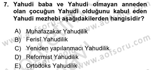 Yaşayan Dünya Dinleri Dersi 2018 - 2019 Yılı 3 Ders Sınav Soruları 7. Soru