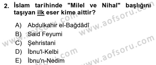 Yaşayan Dünya Dinleri Dersi 2018 - 2019 Yılı (Vize) Ara Sınav Soruları 2. Soru