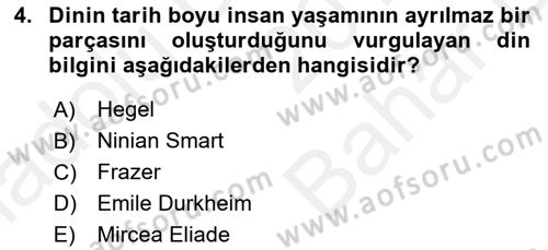 Yaşayan Dünya Dinleri Dersi 2018 - 2019 Yılı (Vize) Ara Sınav Soruları 4. Soru