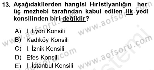 Yaşayan Dünya Dinleri Dersi 2018 - 2019 Yılı (Final) Dönem Sonu Sınav Soruları 13. Soru