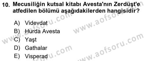 Yaşayan Dünya Dinleri Dersi 2018 - 2019 Yılı Yaz Okulu Sınav Soruları 10. Soru