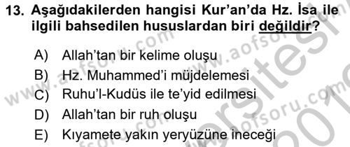 Yaşayan Dünya Dinleri Dersi 2018 - 2019 Yılı Yaz Okulu Sınav Soruları 13. Soru