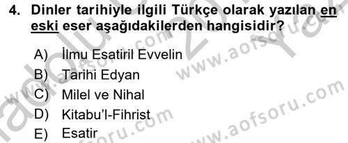 Yaşayan Dünya Dinleri Dersi 2018 - 2019 Yılı Yaz Okulu Sınav Soruları 4. Soru