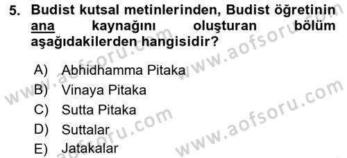 Yaşayan Dünya Dinleri Dersi 2018 - 2019 Yılı Yaz Okulu Sınav Soruları 5. Soru