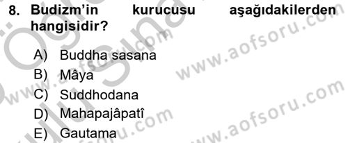 Yaşayan Dünya Dinleri Dersi 2018 - 2019 Yılı Yaz Okulu Sınav Soruları 8. Soru