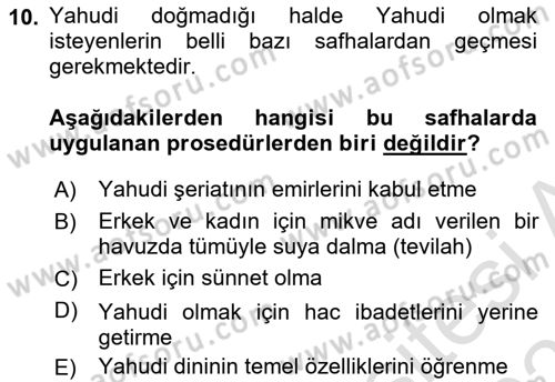 Yaşayan Dünya Dinleri Dersi 2020 - 2021 Yılı Yaz Okulu Sınav Soruları 10. Soru