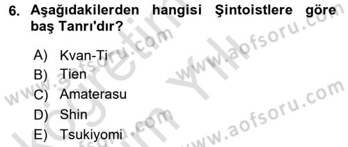 Yaşayan Dünya Dinleri Dersi 2020 - 2021 Yılı Yaz Okulu Sınav Soruları 6. Soru