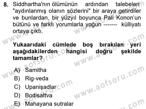 Yaşayan Dünya Dinleri Dersi 2020 - 2021 Yılı Yaz Okulu Sınav Soruları 8. Soru