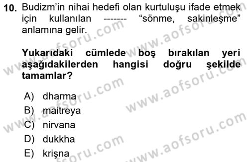 Yaşayan Dünya Dinleri Dersi 2021 - 2022 Yılı (Vize) Ara Sınav Soruları 10. Soru