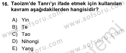 Yaşayan Dünya Dinleri Dersi 2021 - 2022 Yılı (Vize) Ara Sınav Soruları 16. Soru