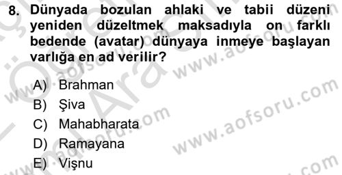 Yaşayan Dünya Dinleri Dersi 2021 - 2022 Yılı (Vize) Ara Sınav Soruları 8. Soru