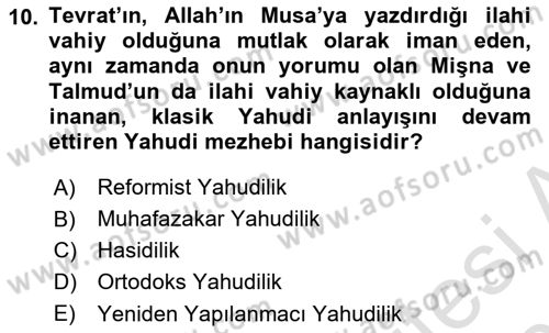 Yaşayan Dünya Dinleri Dersi 2021 - 2022 Yılı (Final) Dönem Sonu Sınav Soruları 10. Soru