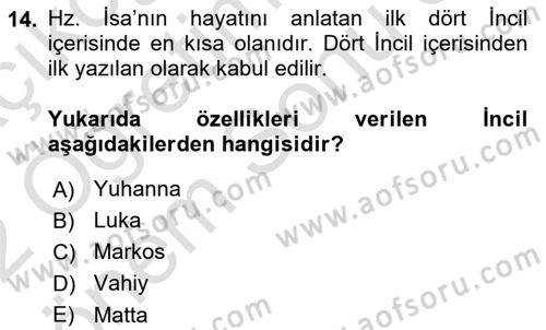 Yaşayan Dünya Dinleri Dersi 2021 - 2022 Yılı (Final) Dönem Sonu Sınav Soruları 14. Soru