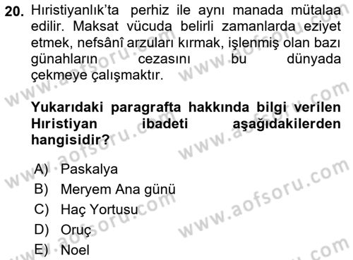 Yaşayan Dünya Dinleri Dersi 2021 - 2022 Yılı Yaz Okulu Sınav Soruları 20. Soru