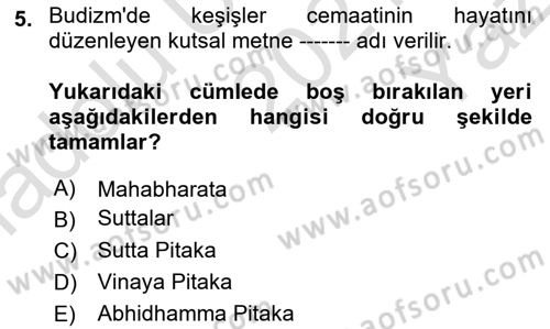 Yaşayan Dünya Dinleri Dersi 2021 - 2022 Yılı Yaz Okulu Sınav Soruları 5. Soru