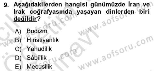 Yaşayan Dünya Dinleri Dersi 2021 - 2022 Yılı Yaz Okulu Sınav Soruları 9. Soru