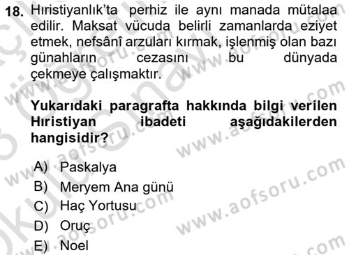 Yaşayan Dünya Dinleri Dersi 2022 - 2023 Yılı Yaz Okulu Sınav Soruları 18. Soru