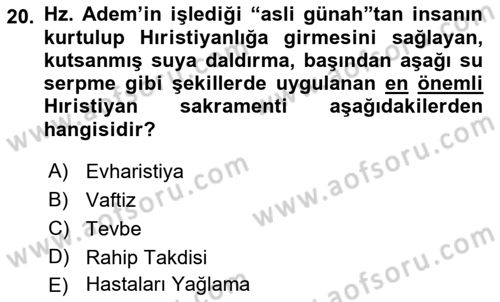 Yaşayan Dünya Dinleri Dersi 2022 - 2023 Yılı Yaz Okulu Sınav Soruları 20. Soru