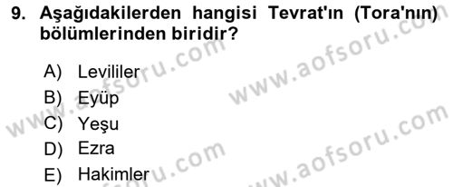 Yaşayan Dünya Dinleri Dersi 2022 - 2023 Yılı Yaz Okulu Sınav Soruları 9. Soru