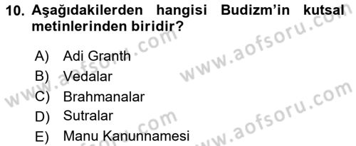 Yaşayan Dünya Dinleri Dersi 2023 - 2024 Yılı (Vize) Ara Sınav Soruları 10. Soru