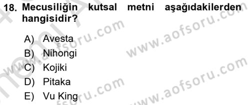 Yaşayan Dünya Dinleri Dersi 2023 - 2024 Yılı (Vize) Ara Sınav Soruları 18. Soru