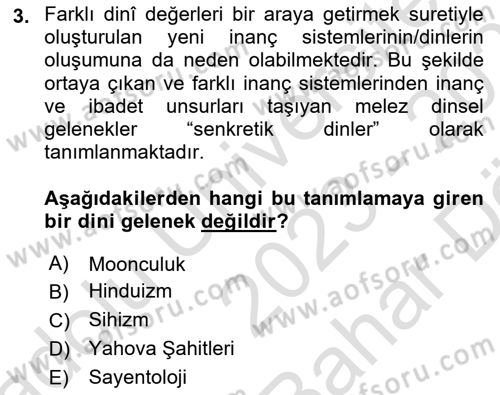 Yaşayan Dünya Dinleri Dersi 2023 - 2024 Yılı (Vize) Ara Sınav Soruları 3. Soru